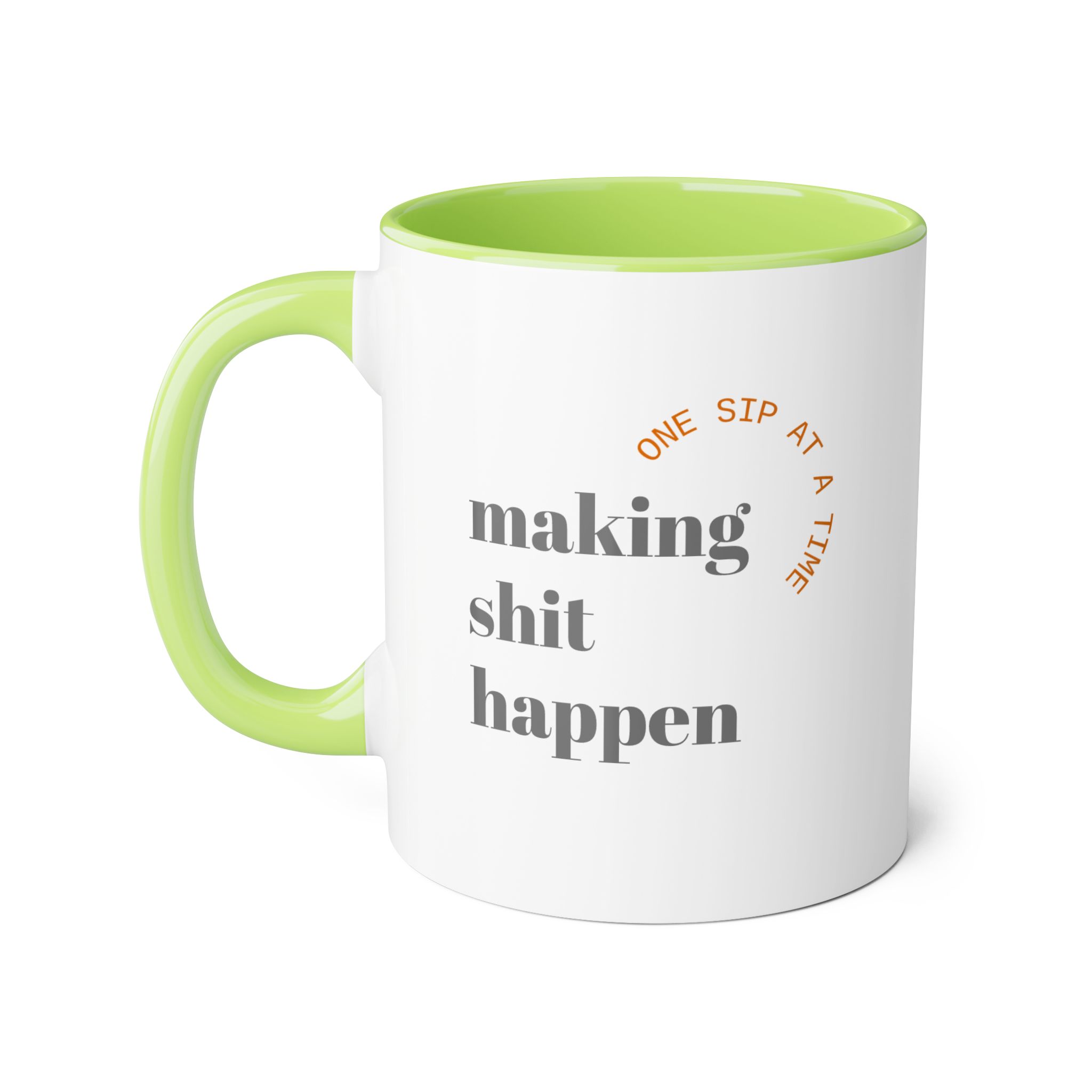 Making Shit Happen Ceramic Mug, 5 color choices - Image 4