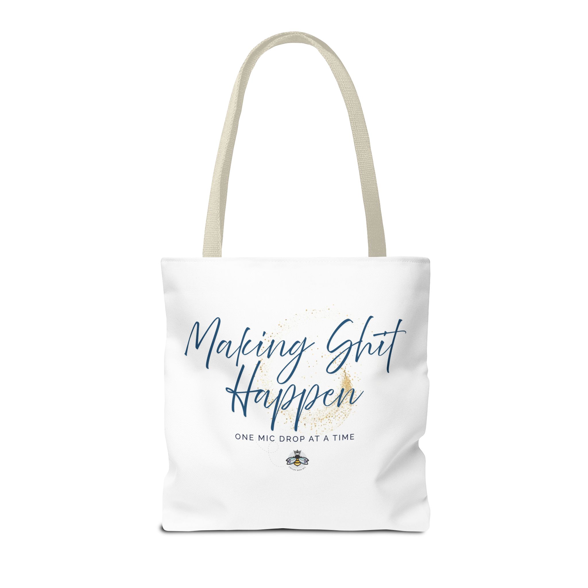 Making Shit Happen Canvas Tote Bag, white, multi color choices - Image 8
