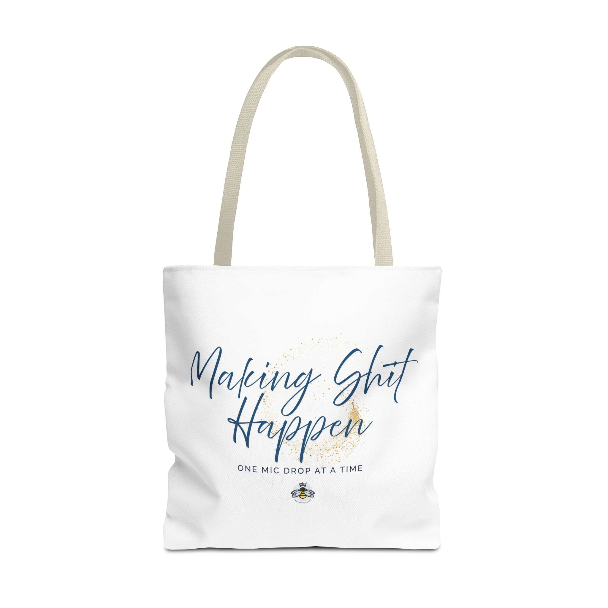 Making Shit Happen Canvas Tote Bag, white, multi color choices - Image 10